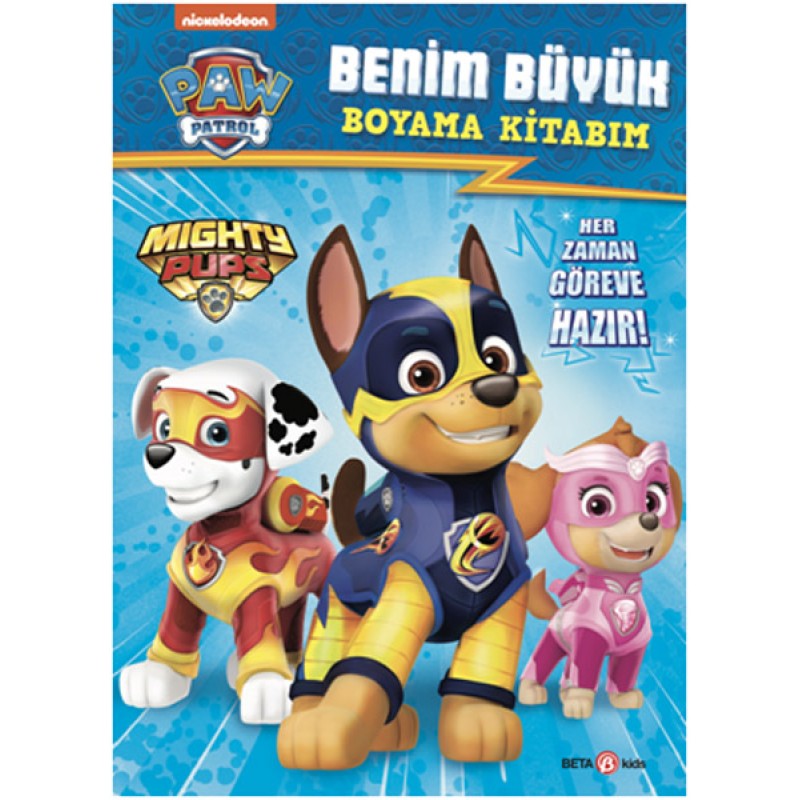 Paw Patrol Benim Büyük Boyama Kitabım Paw Patrol Benim Büyük Boyama Kitabım
