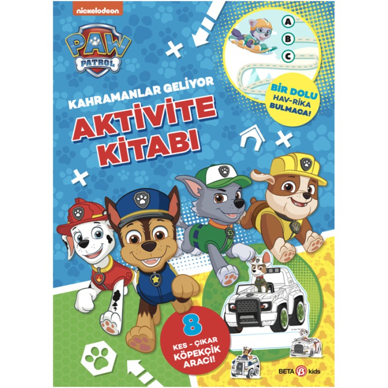 Paw Patrol - Kahramanlar Geliyor Aktivite Kitabı Paw Patrol - Kahramanlar Geliyor Aktivite Kitabı
