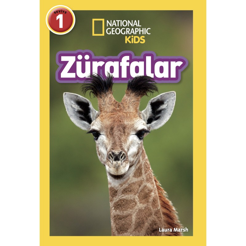 National Geographic Kids - Zürafalar National Geographic Kids - Zürafalar