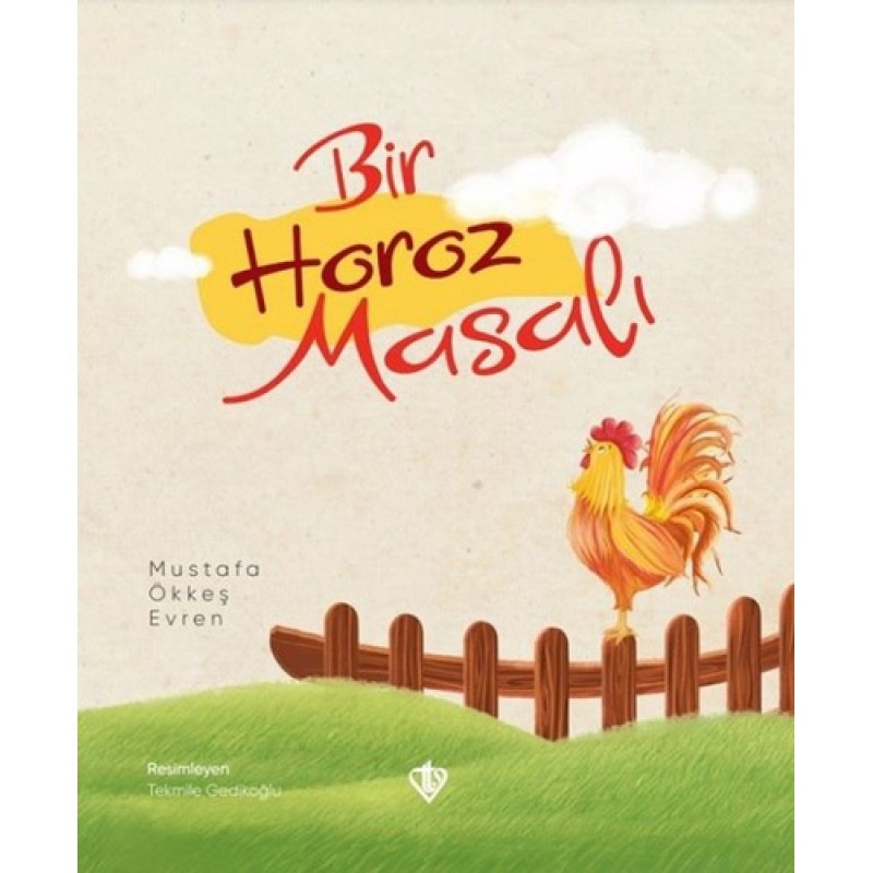 Bir Horoz Masalı