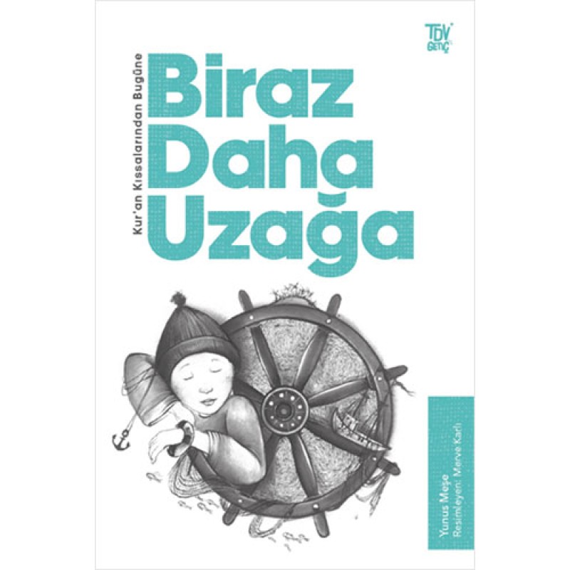 Biraz Daha Uzağa