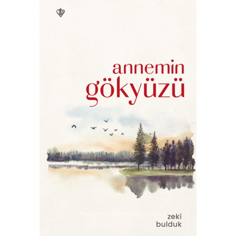 Annemin Gökyüzü Annemin Gökyüzü