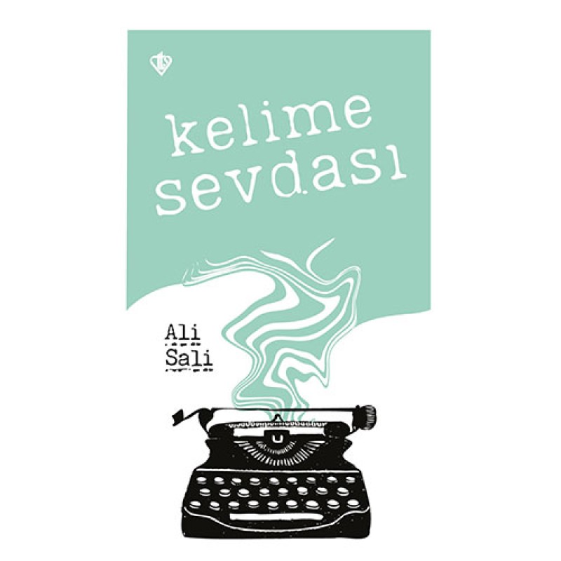 Kelime Sevdası Kelime Sevdası