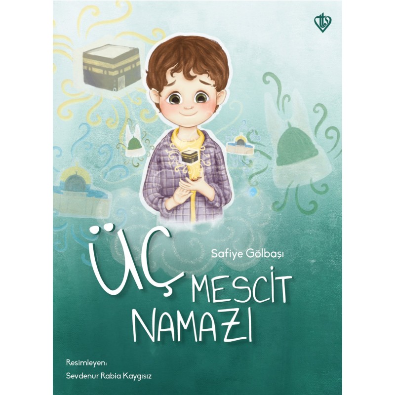 Üç Mescit Namazı Üç Mescit Namazı