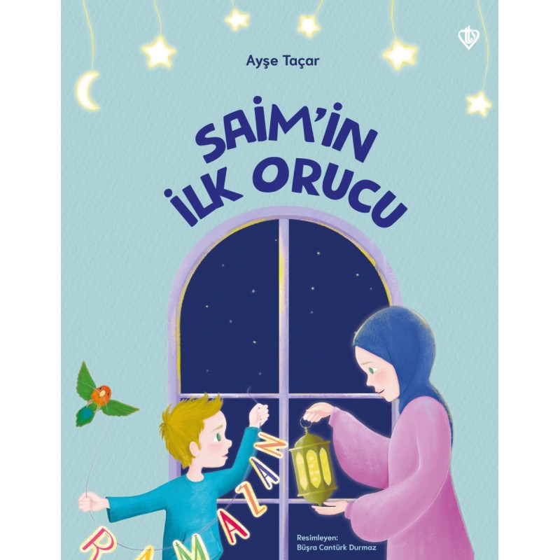 Saim'in İlk Orucu Saim'in İlk Orucu