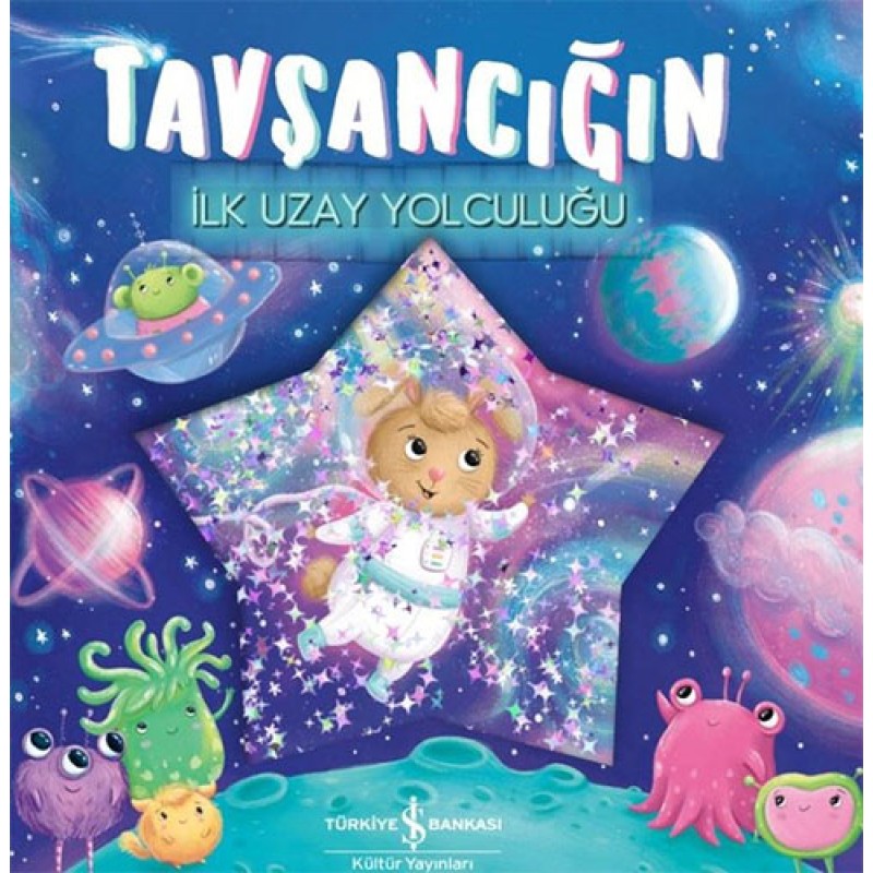 Tavşancığın İlk Uzay Yolculuğu Tavşancığın İlk Uzay Yolculuğu