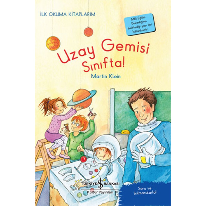Uzay Gemisi Sınıfta! Uzay Gemisi Sınıfta!