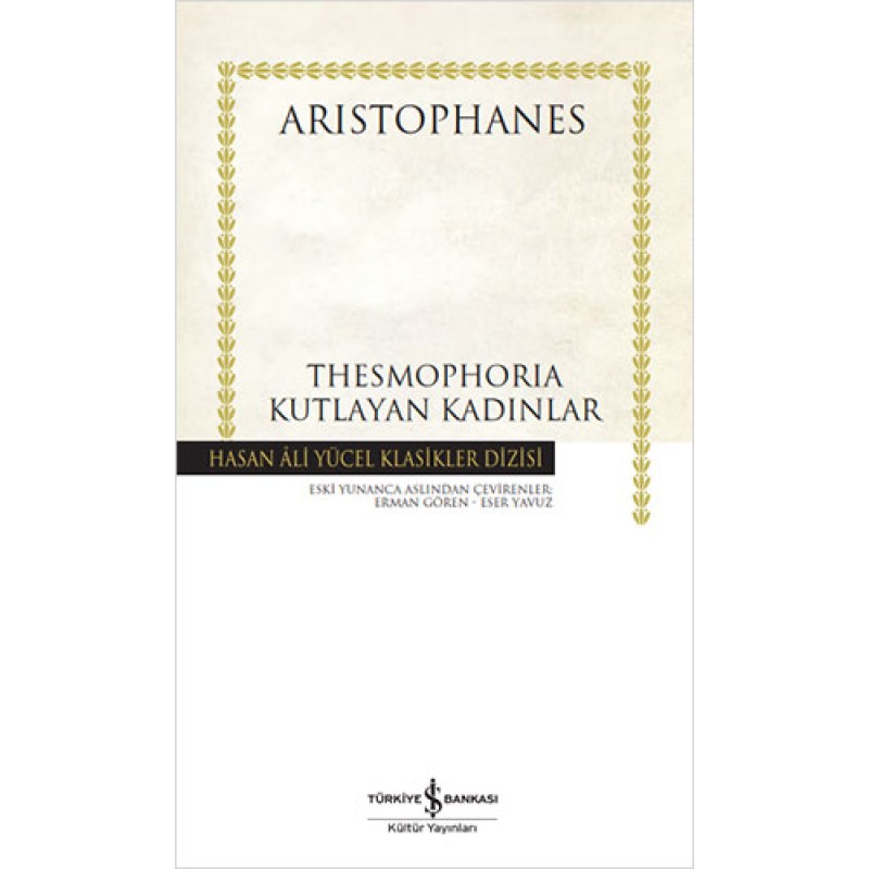 Thesmophoria – Kutlayan Kadınlar Thesmophoria – Kutlayan Kadınlar
