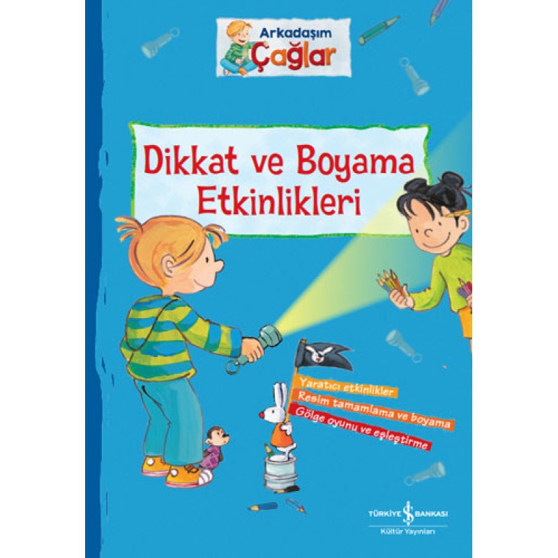 Arkadaşım Çağlar - Dikkat ve Boyama Etkinlikleri