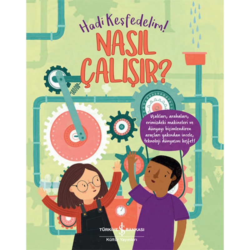 Hadi Keşfedelim! - Nasıl Çalışır?