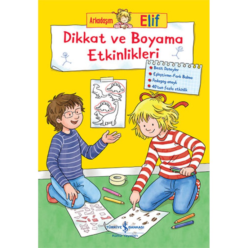 Arkadaşım Elif – Dikkat ve Boyama Etkinlikleri Arkadaşım Elif – Dikkat ve Boyama Etkinlikleri