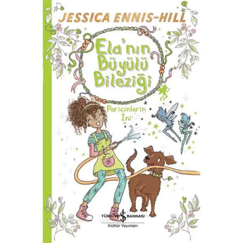 Ela’nın Büyülü Bileziği 3 – Pericinlerin İni Ela’nın Büyülü Bileziği 3 – Pericinlerin İni