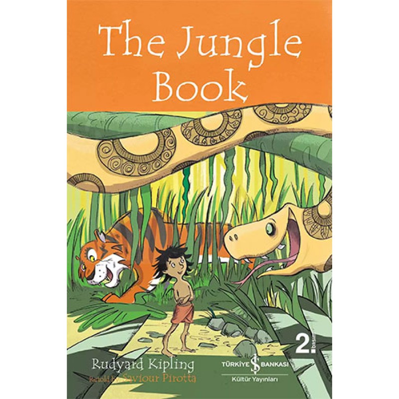 The Jungle Book – Children’s Classic The Jungle Book – Children’s Classic
