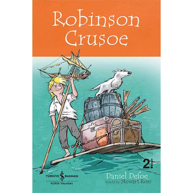 Robinson Crusoe - Children’s Classic Robinson Crusoe - Children’s Classic