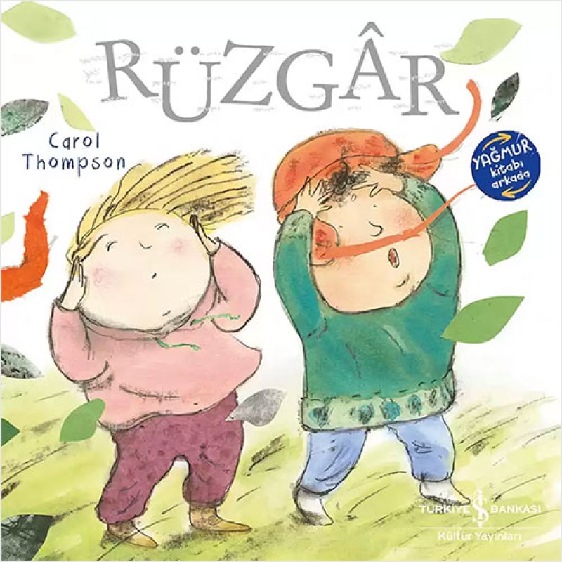 Rüzgar - Yağmur (İki Kitap Bir Arada) Rüzgar - Yağmur (İki Kitap Bir Arada)
