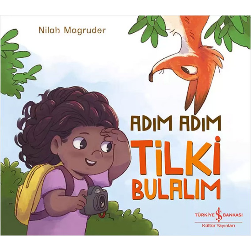 Adım Adım Tilki Bulalım Adım Adım Tilki Bulalım