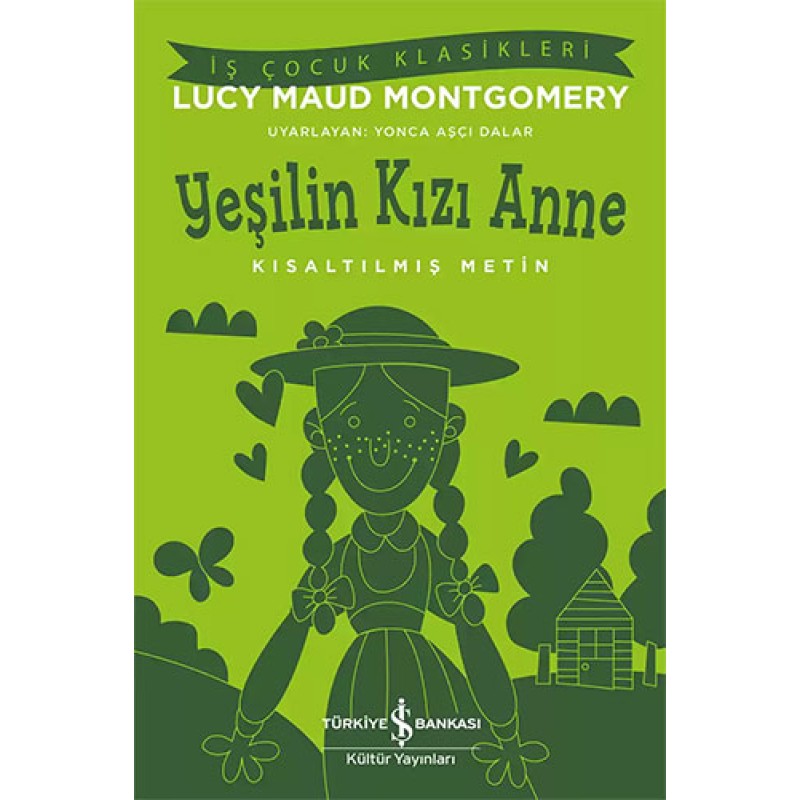 Yeşilin Kızı Anne