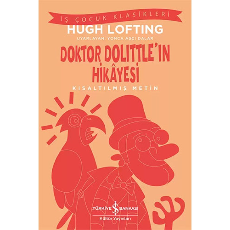 Doktor Dolittle’ın Hikâyesi Doktor Dolittle’ın Hikâyesi