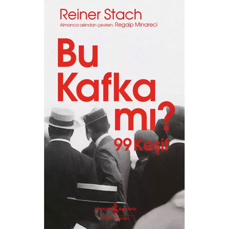 Bu Kafka mı? - 99 Keşif Bu Kafka mı? - 99 Keşif