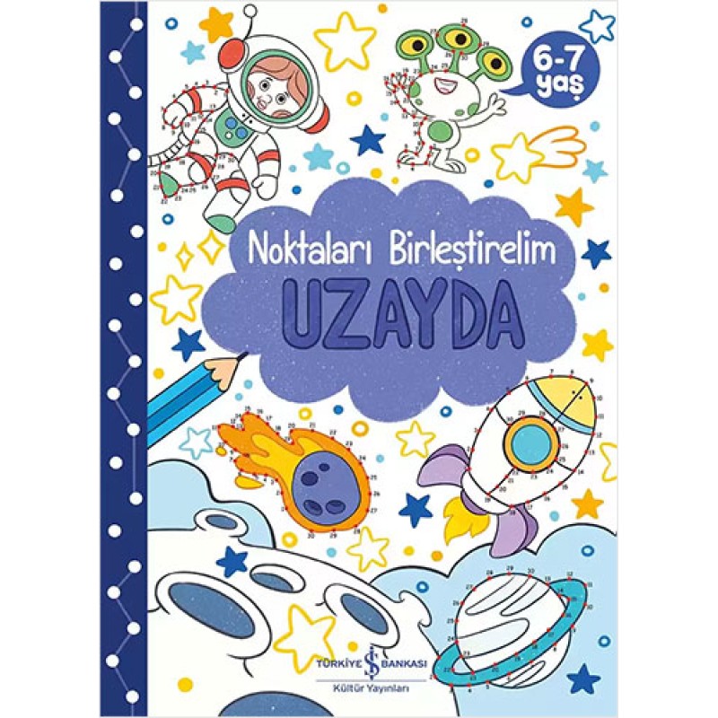 Noktaları Birleştirelim - Uzayda (6-7 Yaş)
