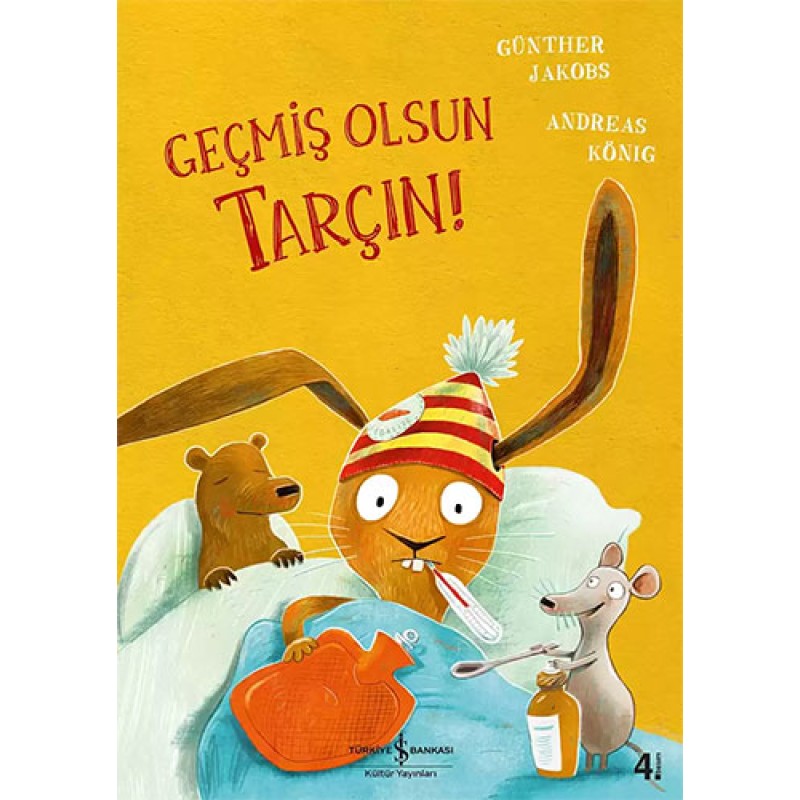 Geçmiş Olsun Tarçın !