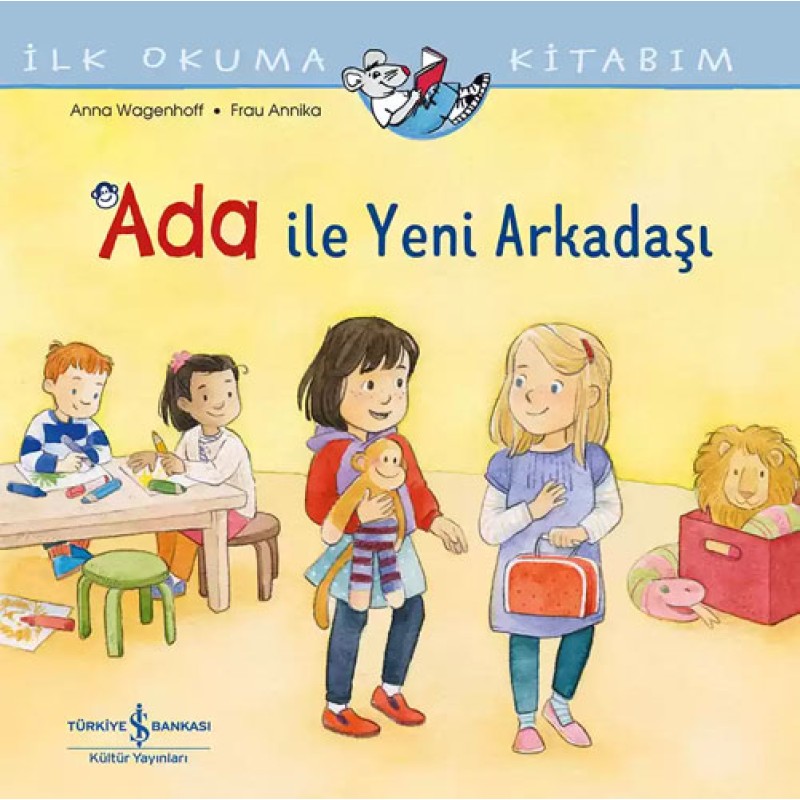İlk Okuma Kitabım - Ada ile Yeni Arkadaşı İlk Okuma Kitabım - Ada ile Yeni Arkadaşı