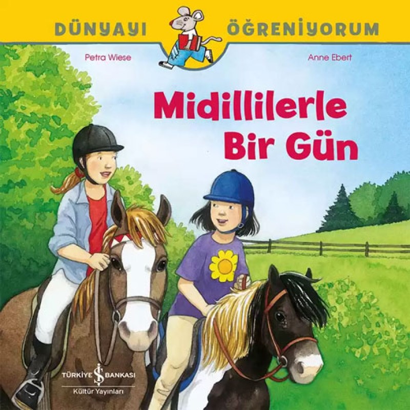 Dünyayı Öğreniyorum - Midillilerle Bir Gün Dünyayı Öğreniyorum - Midillilerle Bir Gün