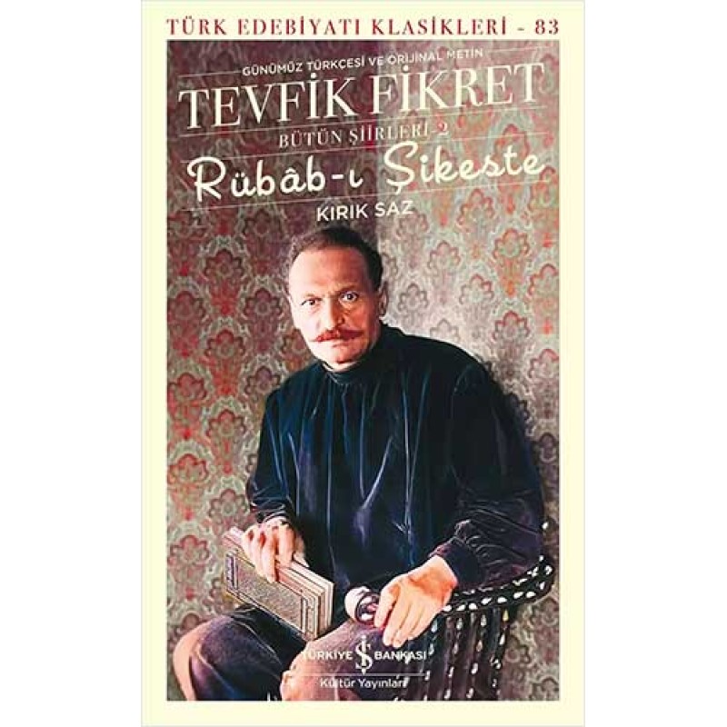 Rübâb-ı Şikeste (Ciltli) Rübâb-ı Şikeste (Ciltli)