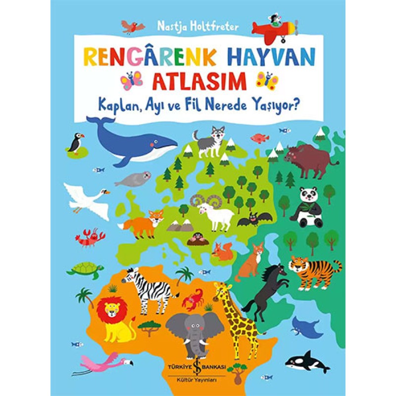 Rengârenk Hayvan Atlasım Rengârenk Hayvan Atlasım