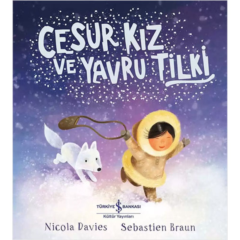 Cesur Kız ve Yavru Tilki Cesur Kız ve Yavru Tilki