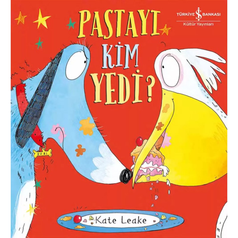 Pastayı Kim Yedi? Pastayı Kim Yedi?
