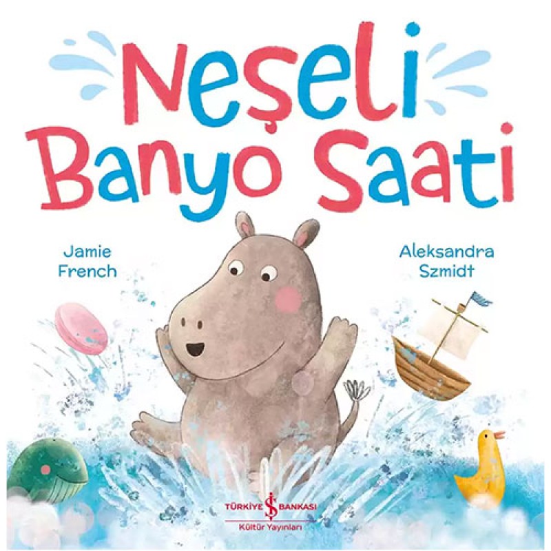 Neşeli Banyo Saati Neşeli Banyo Saati