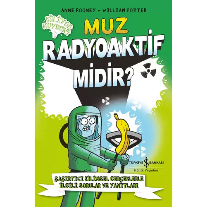 Muz Radyoaktif Midir?