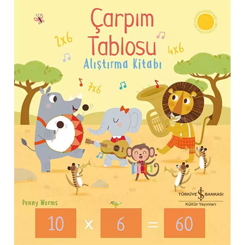 Çarpım Tablosu Alıştırma Kitabı Çarpım Tablosu Alıştırma Kitabı