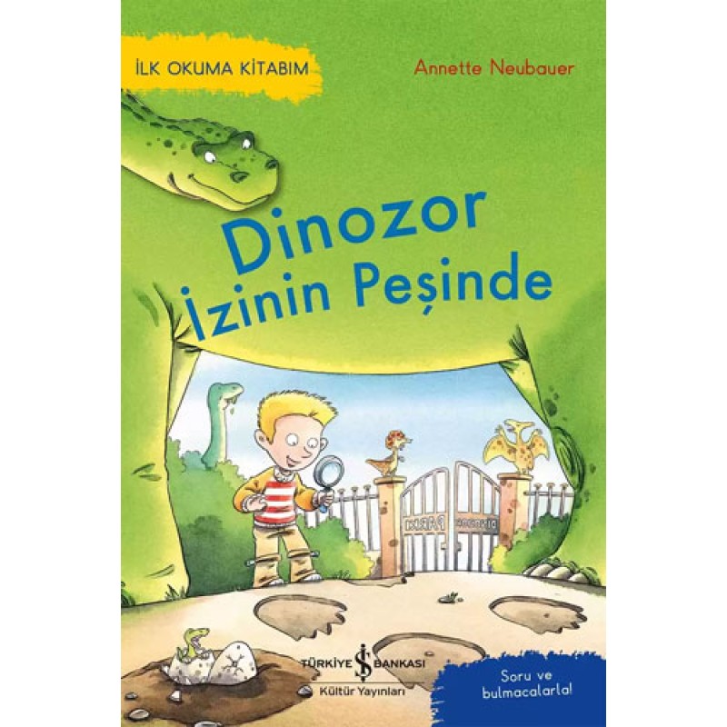 Dinozor İzinin Peşinde - İlk Okuma Kitabım Dinozor İzinin Peşinde - İlk Okuma Kitabım