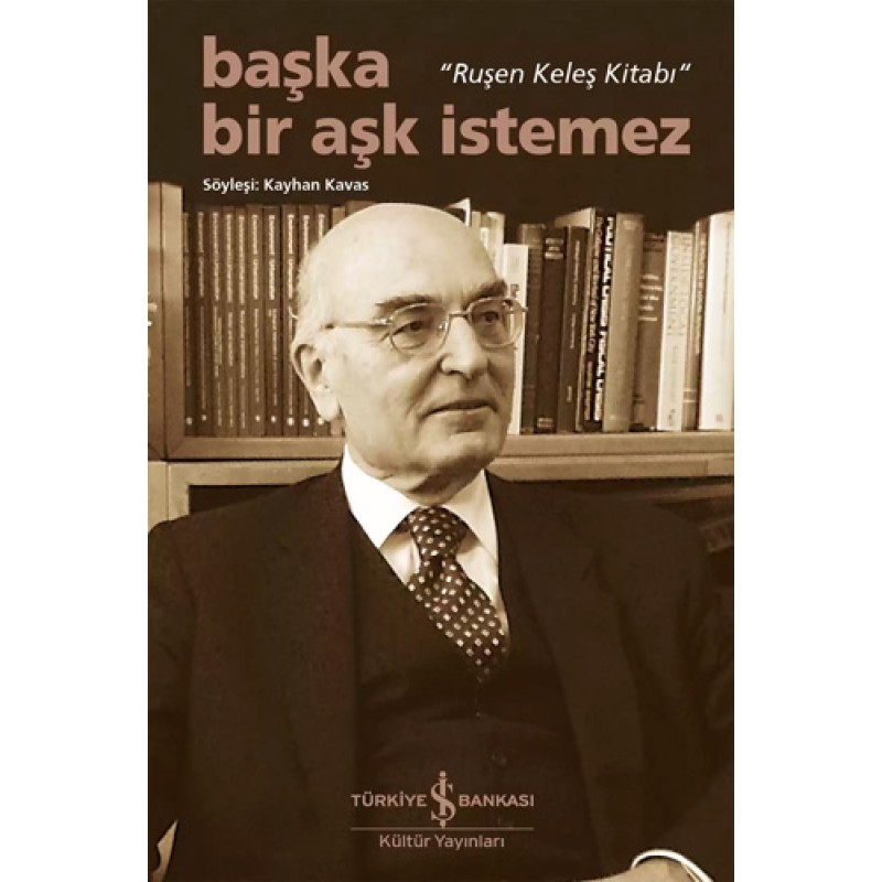 Başka Bir Aşk İstemez Başka Bir Aşk İstemez
