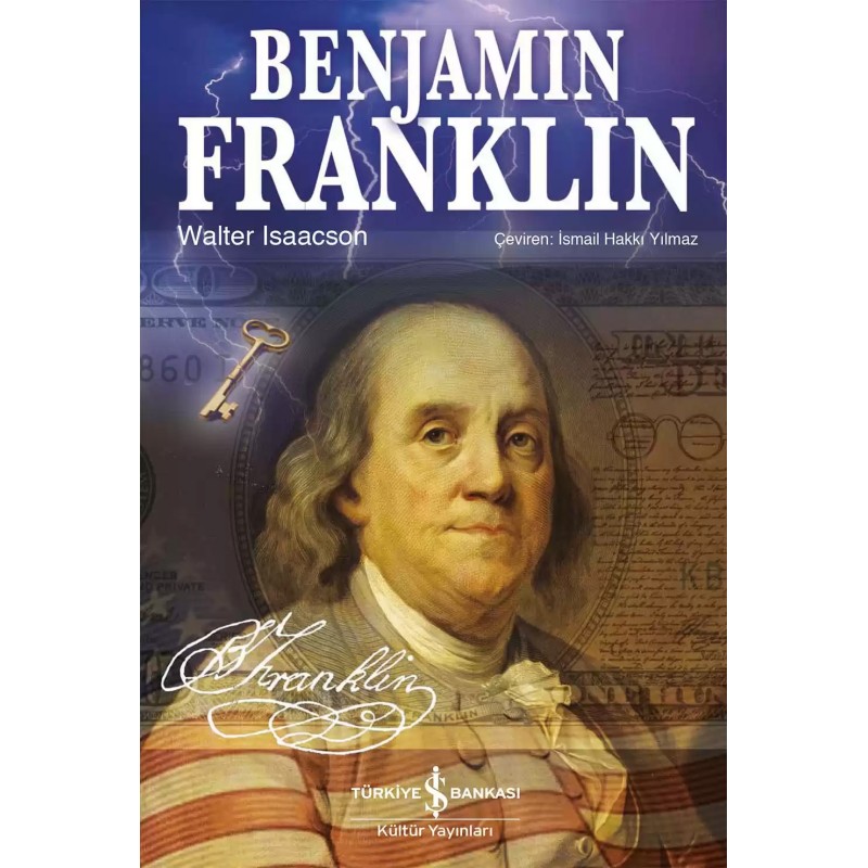Benjamin Franklin Benjamin Franklin