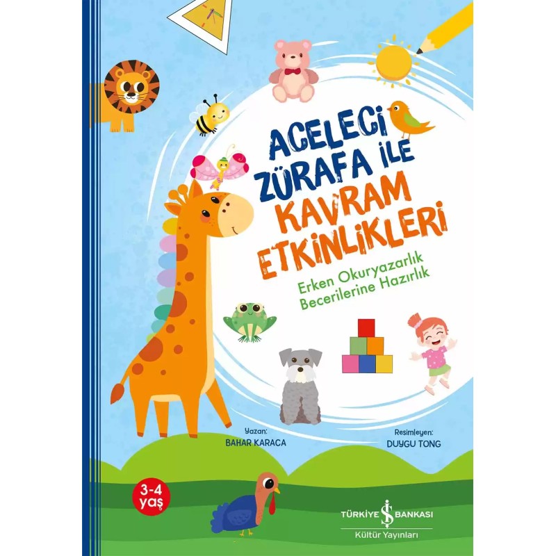 Aceleci Zürafa ile Kavram Etkinlikleri - Erken Okuryazarlık Becerilerine Hazırlık