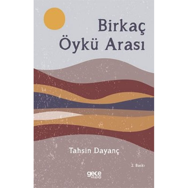 Birkaç Öykü Arası