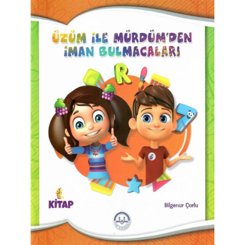 Üzüm ile Mürdümden İman Bulmacaları - 1 Üzüm ile Mürdümden İman Bulmacaları - 1