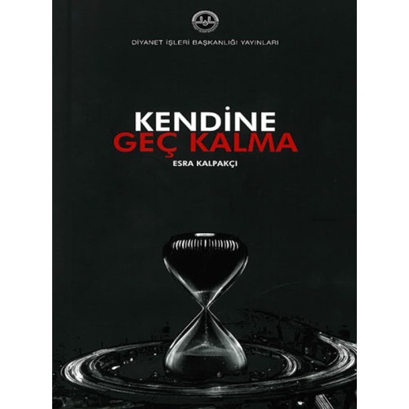 Kendine Geç Kalma Kendine Geç Kalma