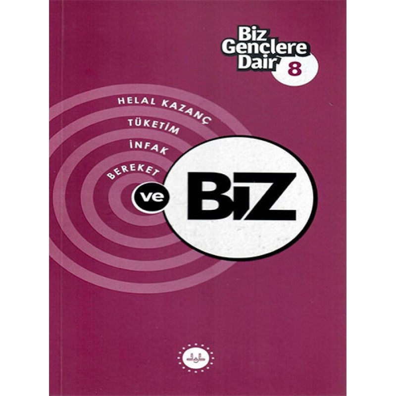 Biz Gençlere Dair - 8