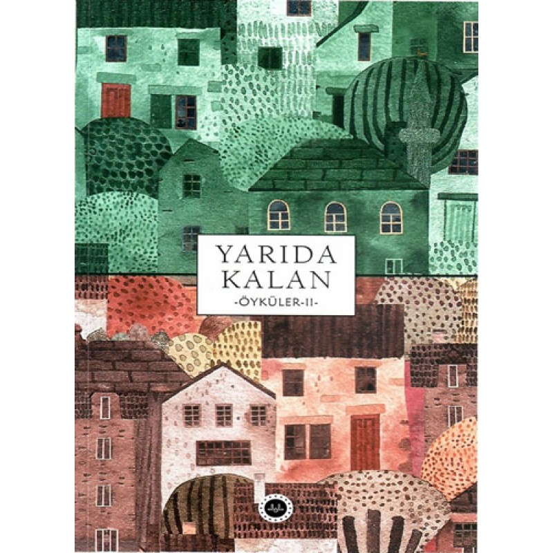 Yarıda Kalan Öyküler 2 Yarıda Kalan Öyküler 2