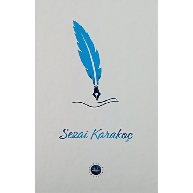 Sezai Karakoç (Ciltli)