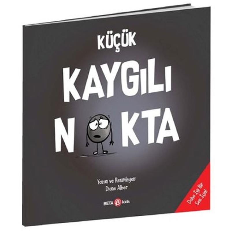 Küçük Kaygılı Nokta Küçük Kaygılı Nokta