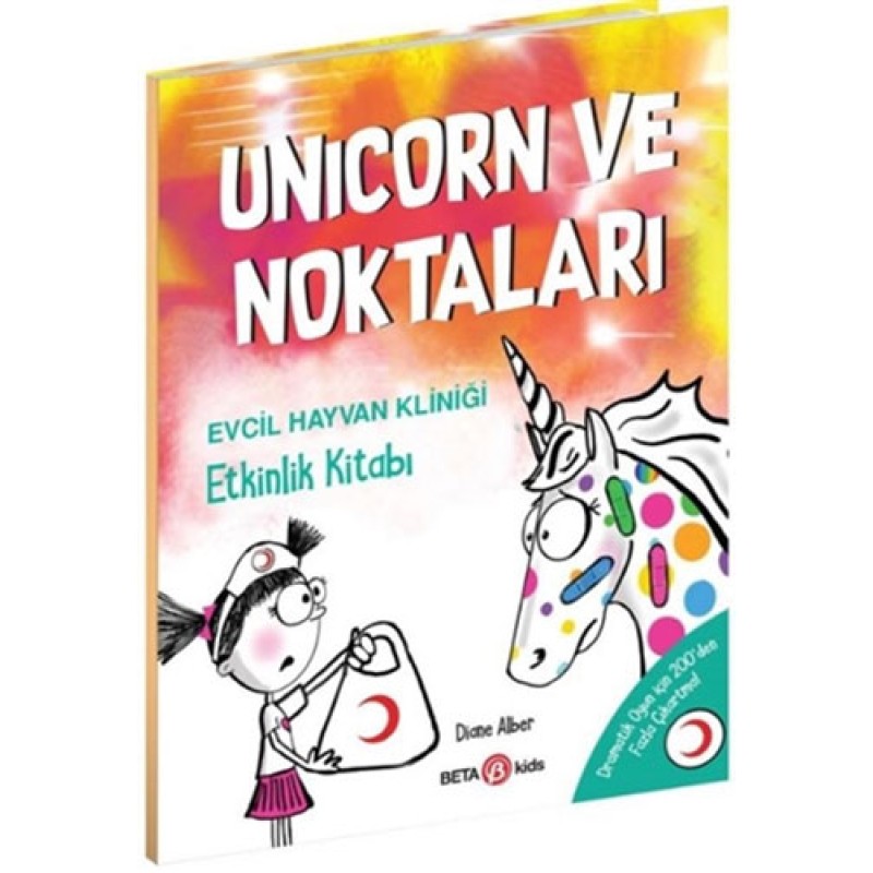 Unicorn ve Noktaları - Evcil Hayvan Kliniği Etkinlik Kitabı Unicorn ve Noktaları - Evcil Hayvan Kliniği Etkinlik Kitabı