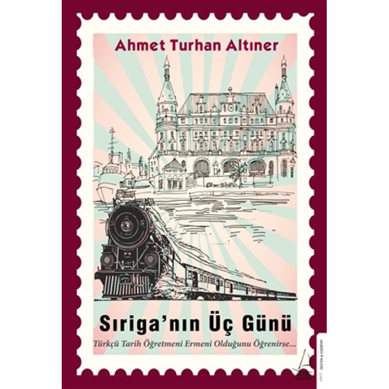 Sıriga’nın Üç Günü Sıriga’nın Üç Günü
