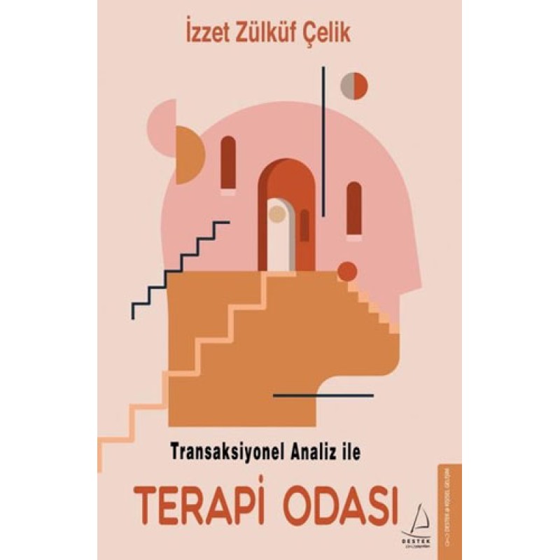 Transaksiyonel Analiz İle Terapi Odası Transaksiyonel Analiz İle Terapi Odası