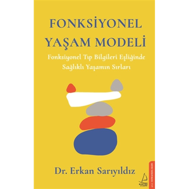 Fonksiyonel Yaşam Modeli Fonksiyonel Yaşam Modeli