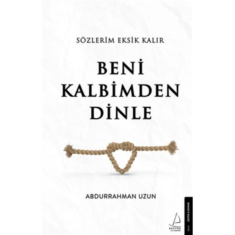 Sözlerim Eksik Kalır Beni Kalbimden Dinle Sözlerim Eksik Kalır Beni Kalbimden Dinle